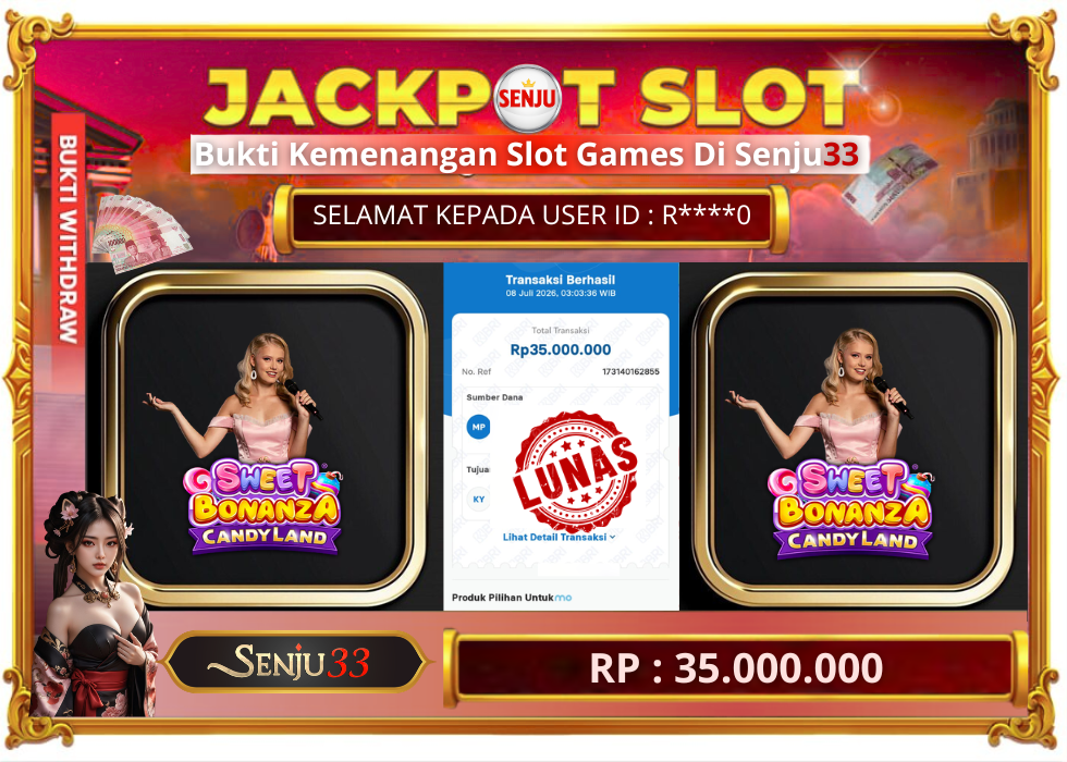 🎰 SENJU33 JACKPOT SLOT Rp. 35.000.000 LUNAS 🎉