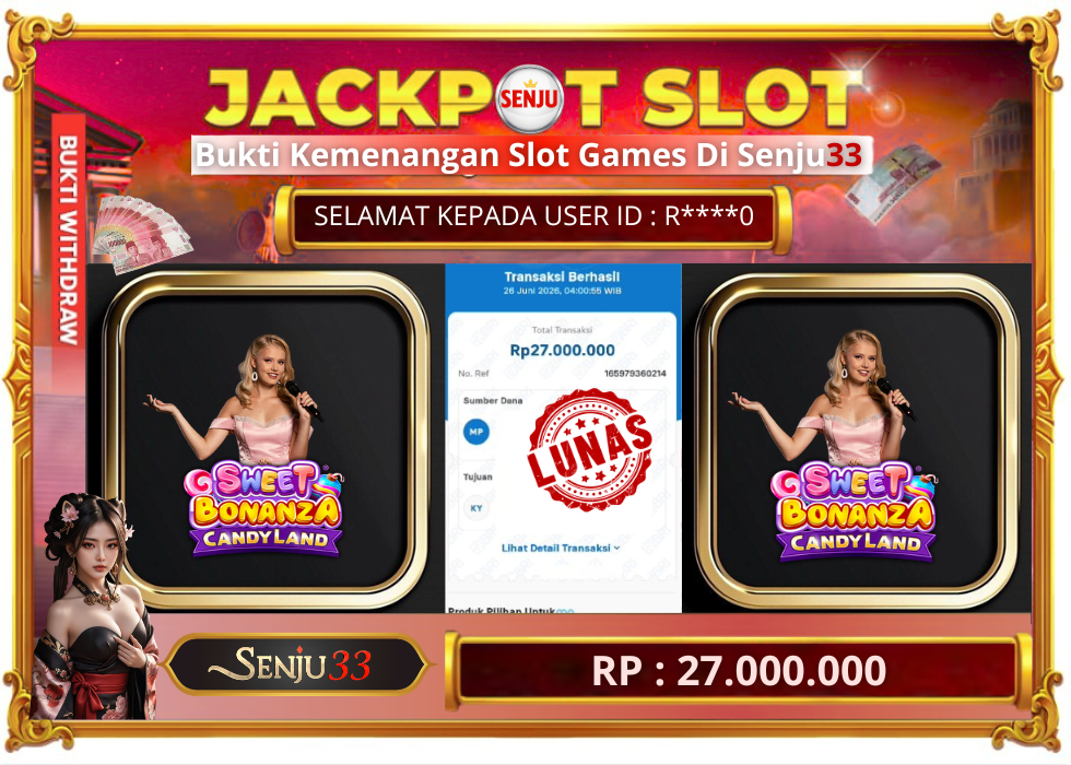 🎰 SENJU33 JACKPOT SLOT Rp. 27.000.000 LUNAS 🎉